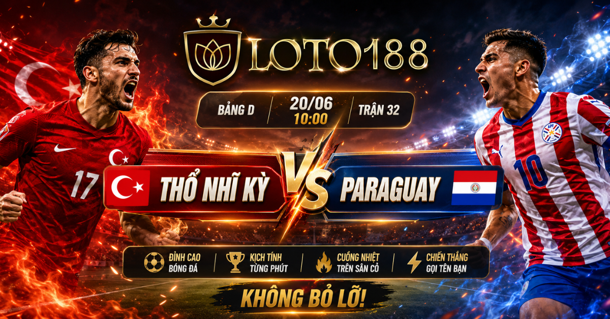 Thổ Nhĩ Kỳ vs Paraguay