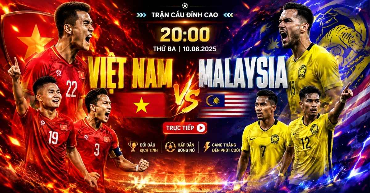 Việt Nam vs Malaysia