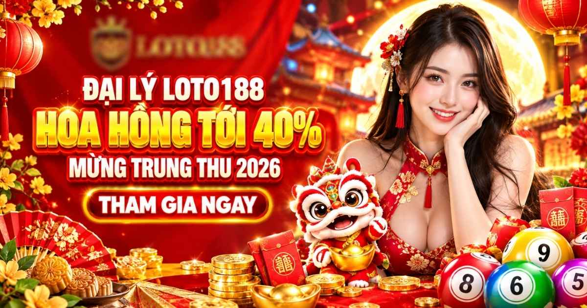 Đại Lý Loto188
