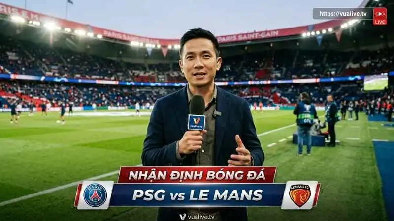 Những yếu tố quyết định kết quả trận PSG vs Le Mans